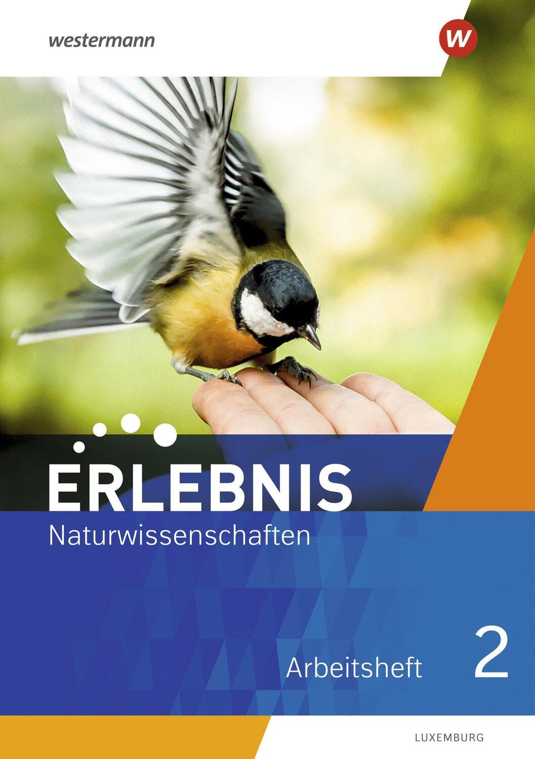 Cover: 9783141176056 | Erlebnis Naturwissenschaften 2. Arbeitsheft. Für Luxemburg | Broschüre