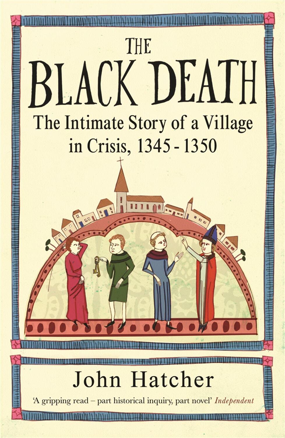 Cover: 9780753823071 | The Black Death | The Intimate Story of a Village in Crisis 1345-50