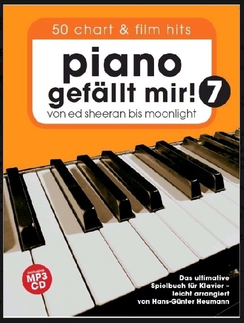 Cover: 9783865439765 | Piano gefällt mir! 50 Chart und Film Hits - Band 7 mit CD. Bd.7 | Buch