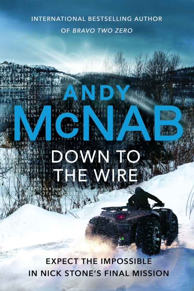 Cover: 9781787630291 | Down to the Wire | Andy McNab | Taschenbuch | Trade paperback (UK)