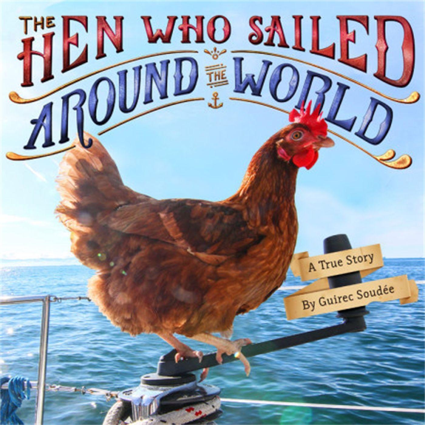 Cover: 9780316448840 | The Hen Who Sailed Around the World | A True Story | Guirec Soudee