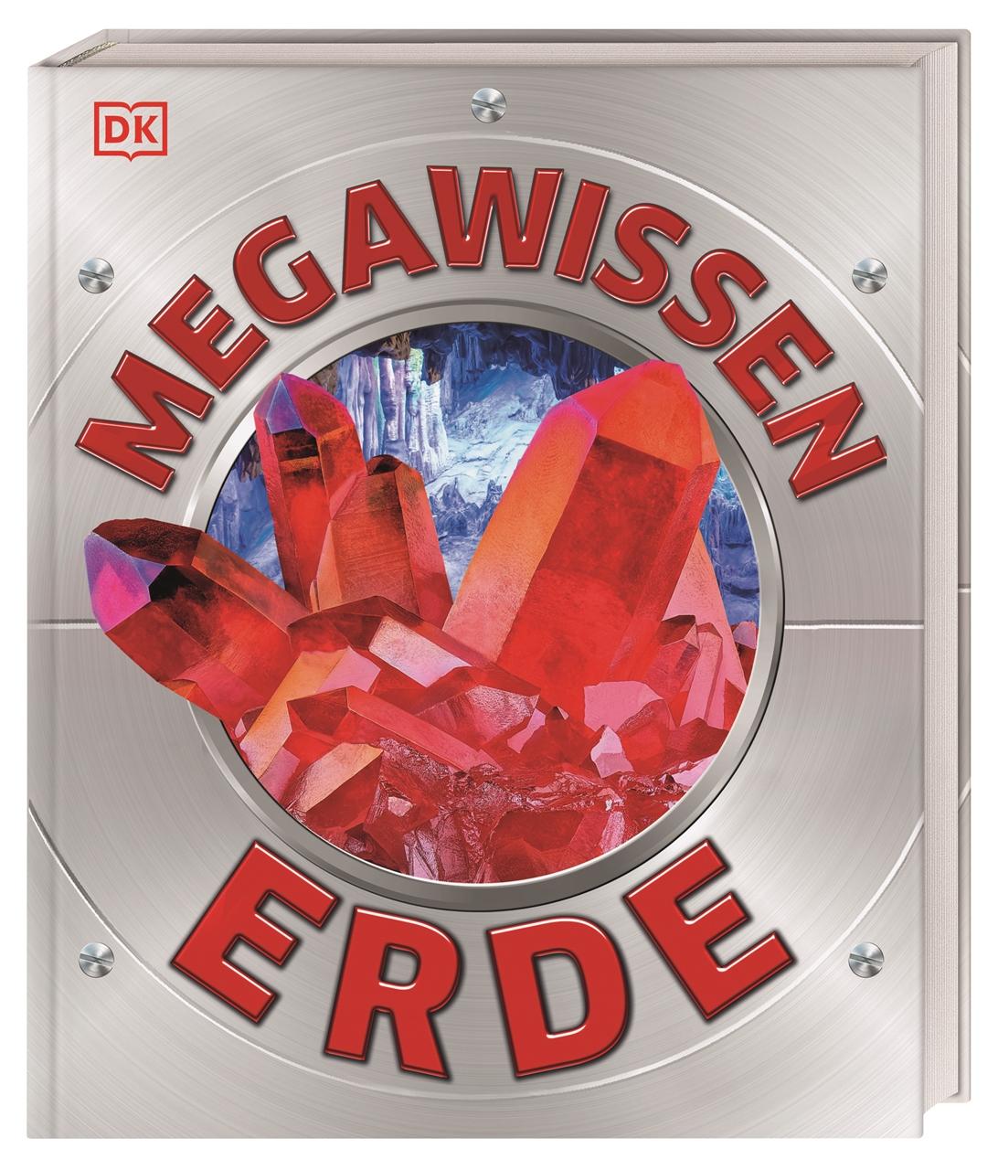 Cover: 9783831049790 | Mega-Wissen. Erde | DK Verlag - Kids | Buch | Mega-Wissen | 256 S.