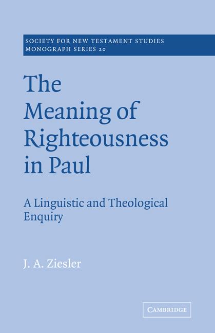 Cover: 9780521615990 | The Meaning of Righteousness in Paul | J. A. Ziesler | Taschenbuch