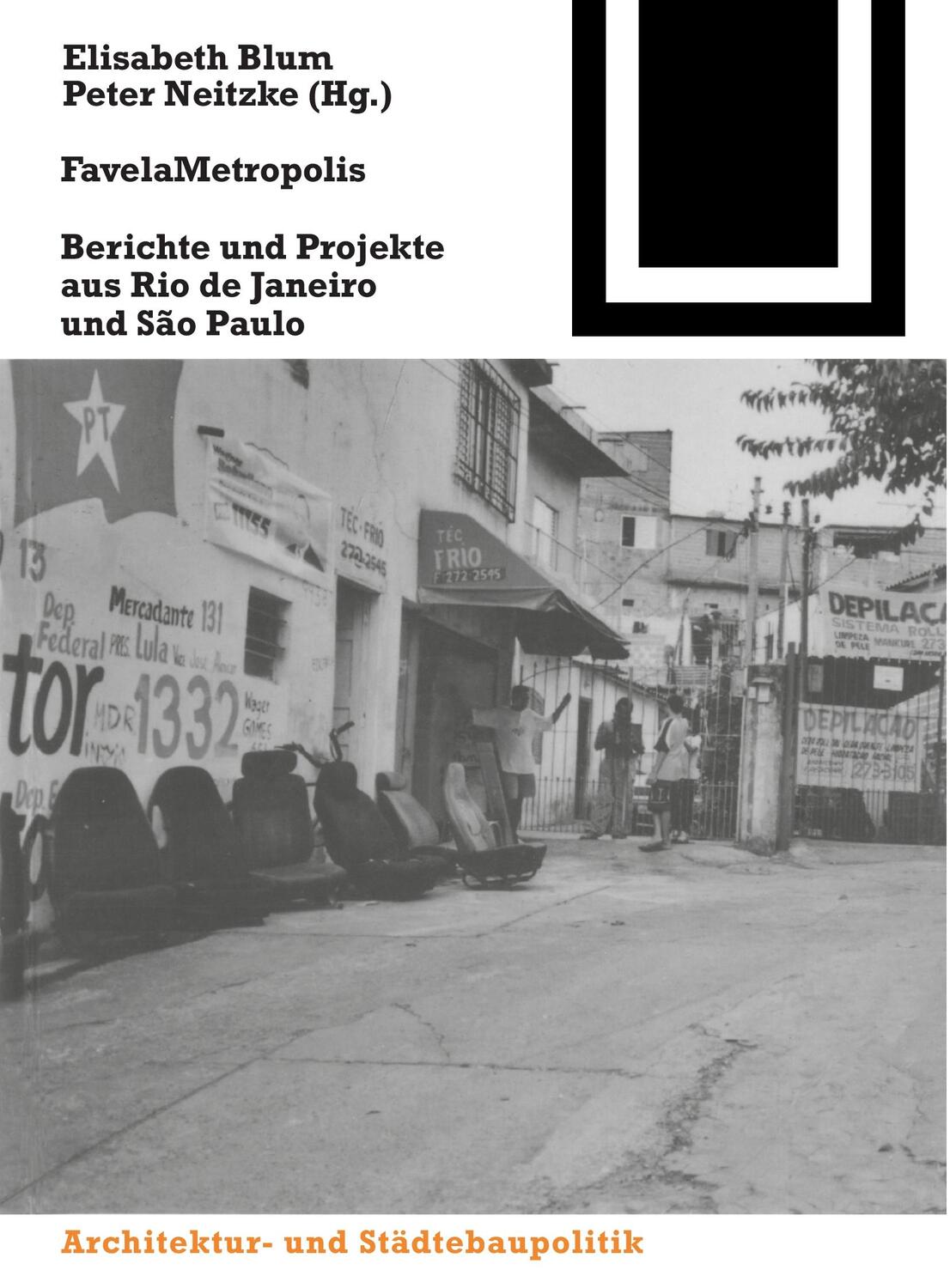 Cover: 9783764370633 | FavelaMetropolis | Peter Neitzke (u. a.) | Taschenbuch | Paperback