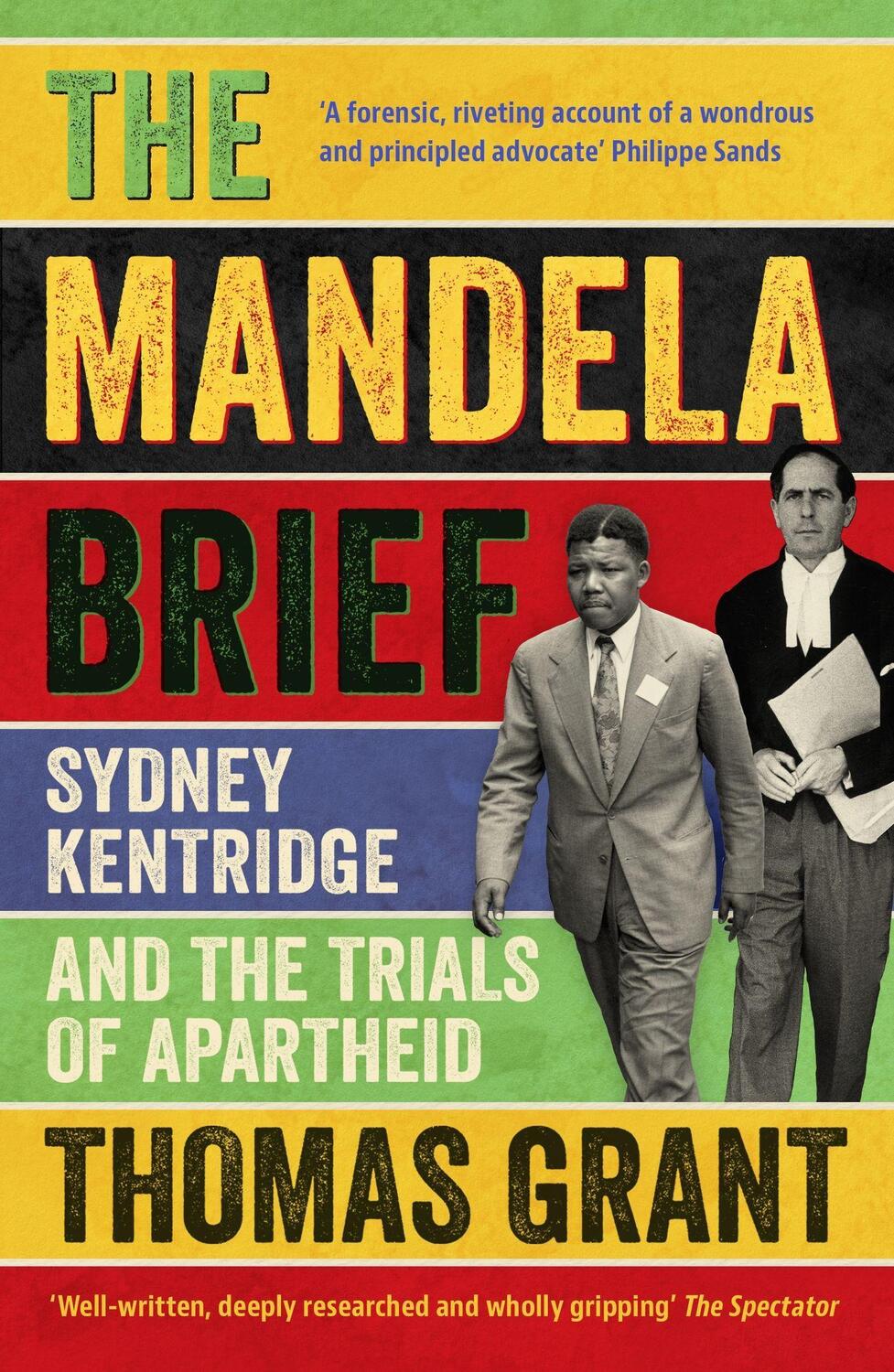 Cover: 9781529372984 | The Mandela Brief | Sydney Kentridge and the Trials of Apartheid