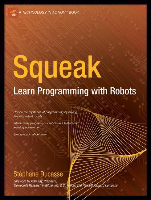 Cover: 9781590594919 | Squeak | Learn Programming with Robots | Stephane Ducasse | Buch