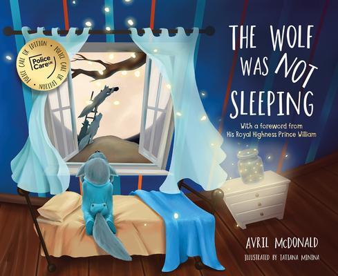 Cover: 9781785835742 | The Wolf was Not Sleeping | Police Care UK edition | Avril Mcdonald