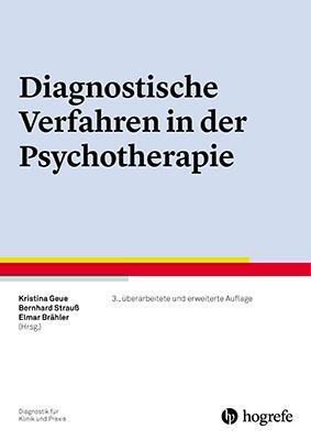 Cover: 9783801727000 | Diagnostische Verfahren in der Psychotherapie | Kristina Geue (u. a.)