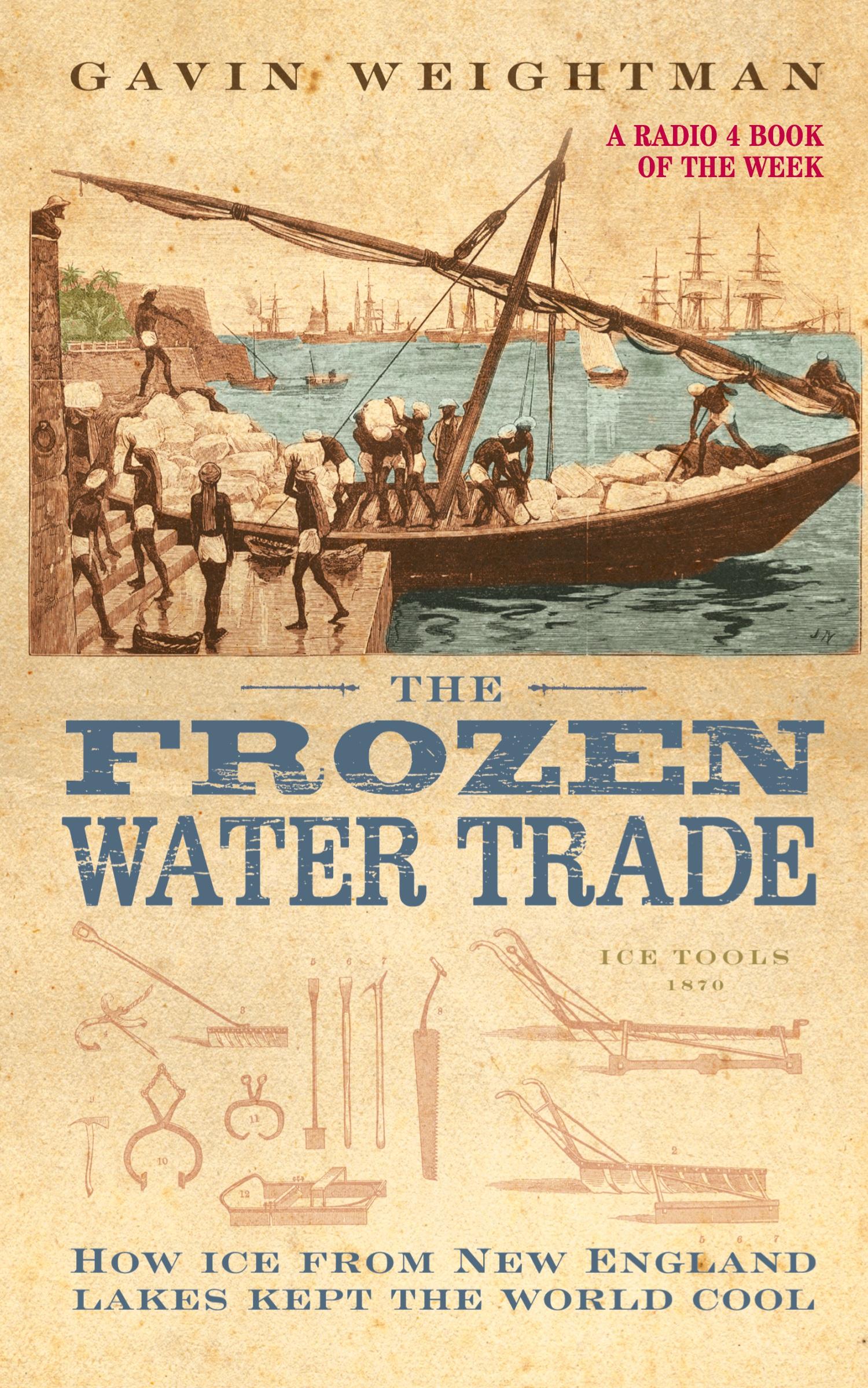 Cover: 9780007102860 | The Frozen Water Trade | Gavin Weightman | Taschenbuch | Englisch