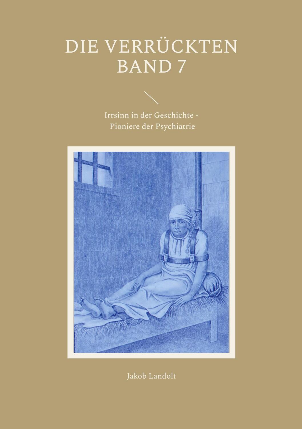 Cover: 9783756887750 | Die Verrückten Band 7 | Jakob Landolt | Taschenbuch | Paperback | 2023