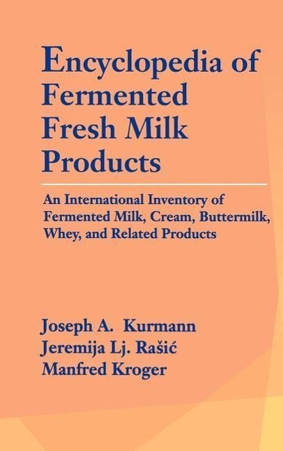 Cover: 9780442008697 | Encyclopedia of Fermented Fresh Milk Products: An International...