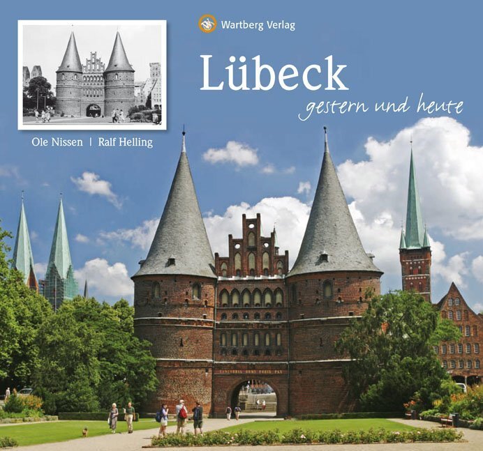 Cover: 9783831322480 | Lübeck - gestern und heute | Ole Nissen | Buch | 72 S. | Deutsch