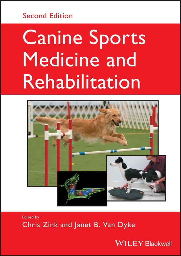 Cover: 9781119380382 | Canine Sports Medicine and Rehabilitation | Chris Zink (u. a.) | Buch