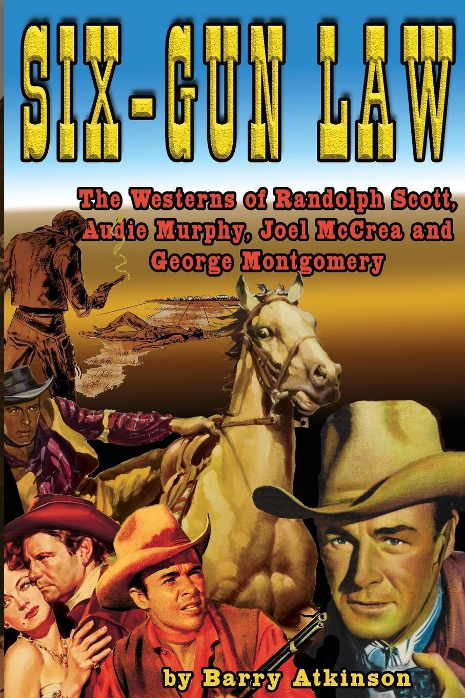 Cover: 9781936168545 | Six-Gun Law | Barry Atkinson | Taschenbuch | Six-Gun Law | Paperback
