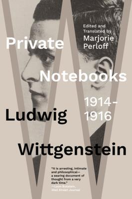Cover: 9781324090809 | Private Notebooks: 1914-1916 | Ludwig Wittgenstein | Buch | Liveright
