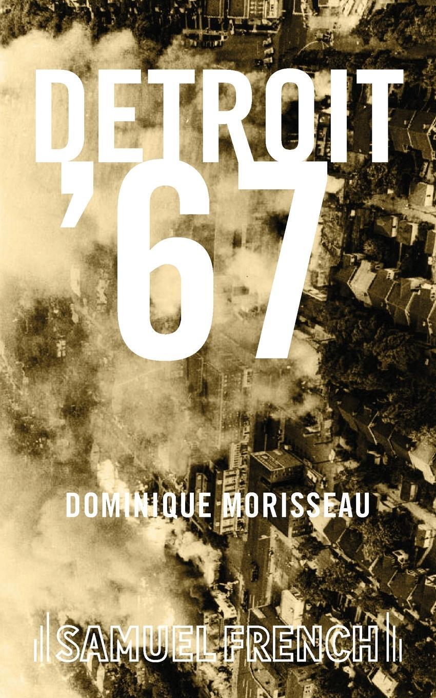 Cover: 9780573701962 | Detroit '67 | Dominique Morisseau | Taschenbuch | Paperback | Englisch