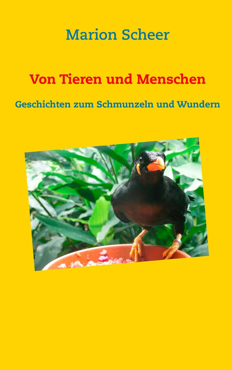 Cover: 9783744887236 | Von Tieren und Menschen | Geschichten zum Schmunzeln und Wundern