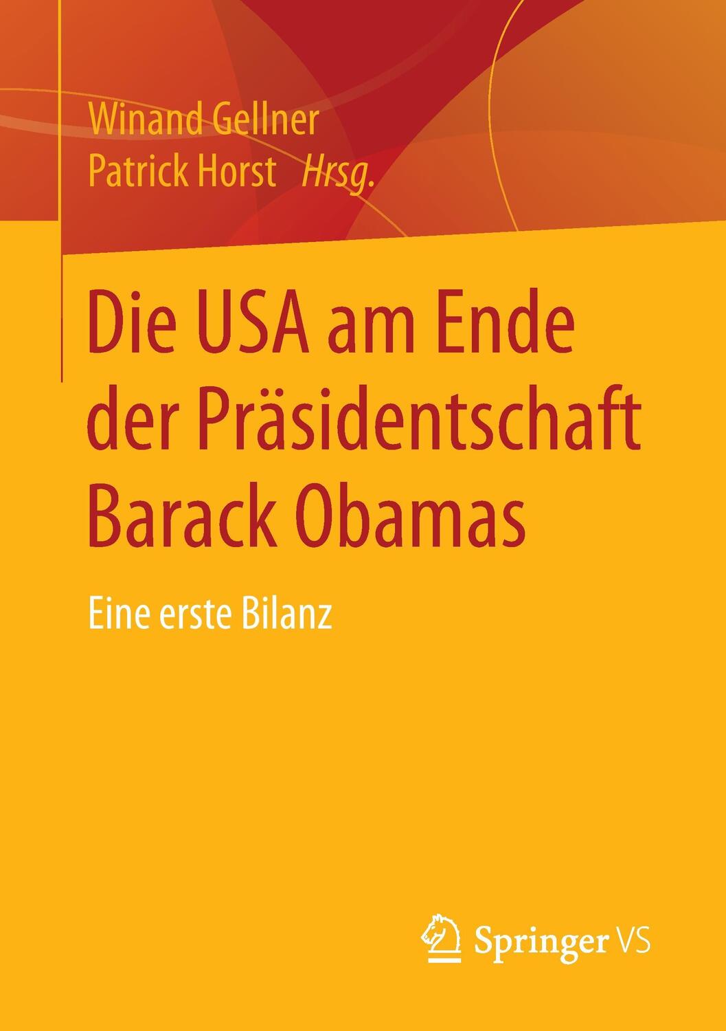 Cover: 9783658110635 | Die USA am Ende der Präsidentschaft Barack Obamas | Eine erste Bilanz