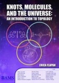 Cover: 9781470425357 | Flapan, E: Knots, Molecules, and the Universe | Erica Flapan | Buch