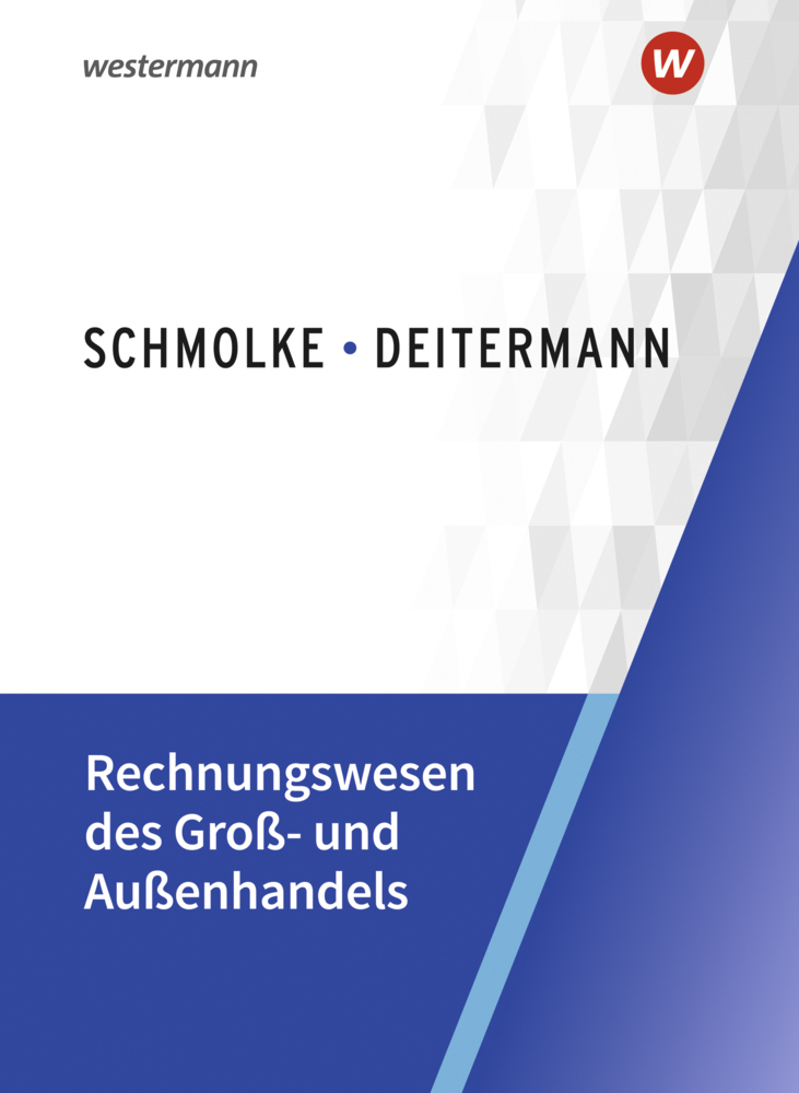 Cover: 9783804576704 | Rechnungswesen des Groß- und Außenhandels | Schulbuch | Flader (u. a.)