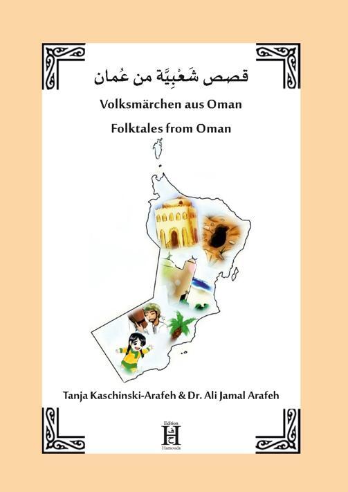 Cover: 9783958170353 | Volksmärchen aus Oman | Tanja Kaschinski-Arafeh (u. a.) | Buch | 2018