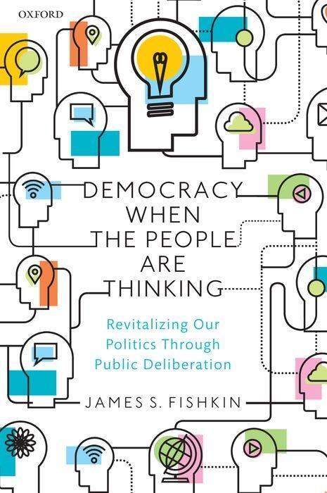 Cover: 9780198865186 | Democracy When the People Are Thinking | James S. Fishkin | Buch
