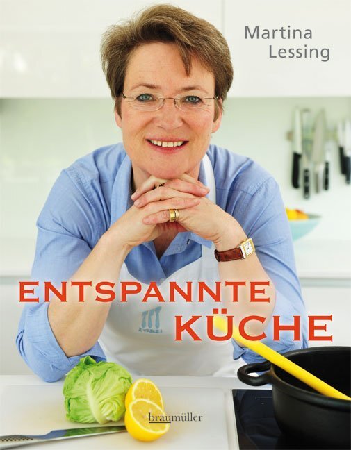 Cover: 9783991000648 | Entspannte Küche | Martina Lessing | Buch | 216 S. | Deutsch | 2012