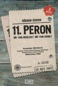 Cover: 9786055830748 | 11. Peron | Gökhan Duman | Taschenbuch | Türkisch | 2018 | Hayy Kitap