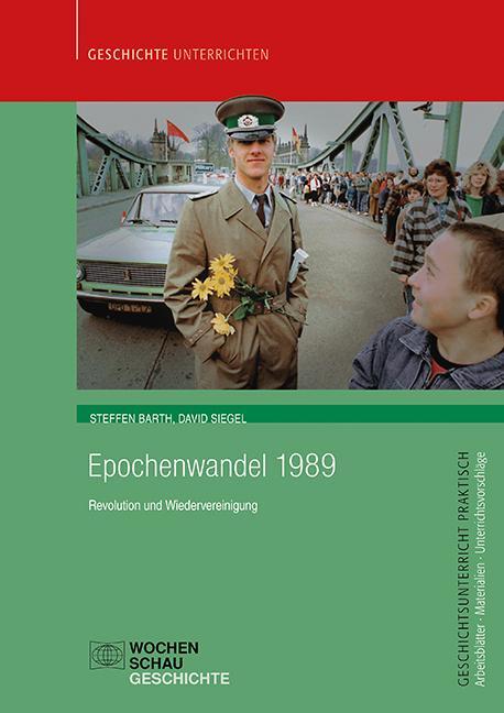 Cover: 9783734410932 | Epochenwandel 1989 | Revolution und Wiedervereinigung | Barth (u. a.)