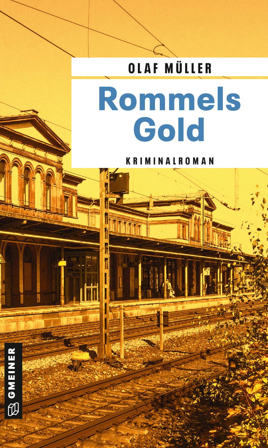 Cover: 9783839201886 | Rommels Gold | Kriminalroman | Olaf Müller | Taschenbuch | Deutsch