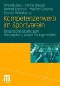 Cover: 9783531170084 | Kompetenzerwerb im Sportverein | Nils Neuber (u. a.) | Taschenbuch