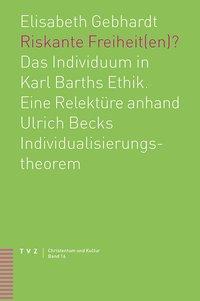 Cover: 9783290178642 | Riskante Freiheit(en)? | Elisabeth Gebhardt | Taschenbuch | 228 S.