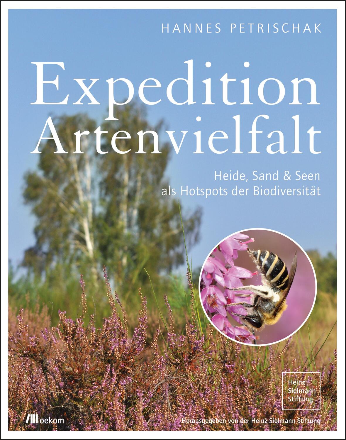 Cover: 9783962381097 | Expedition Artenvielfalt | Hannes Petrischak | Buch | Deutsch | 2019