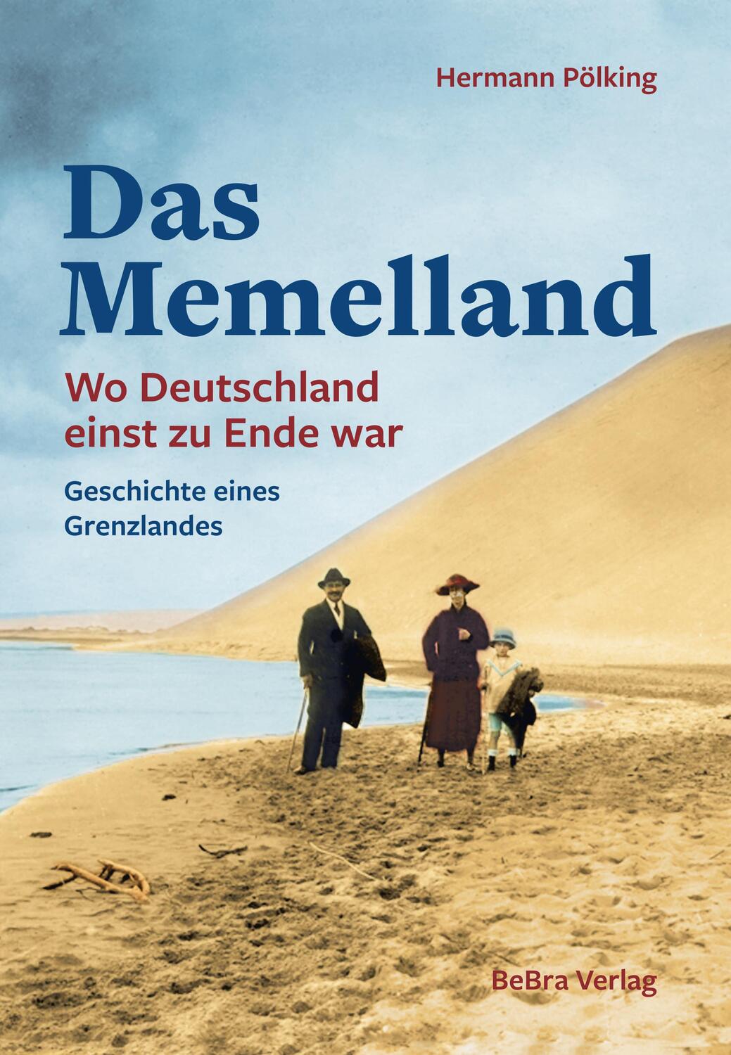 Cover: 9783898092074 | Das Memelland | Hermann Pölking-Eiken | Buch | 352 S. | Deutsch | 2022