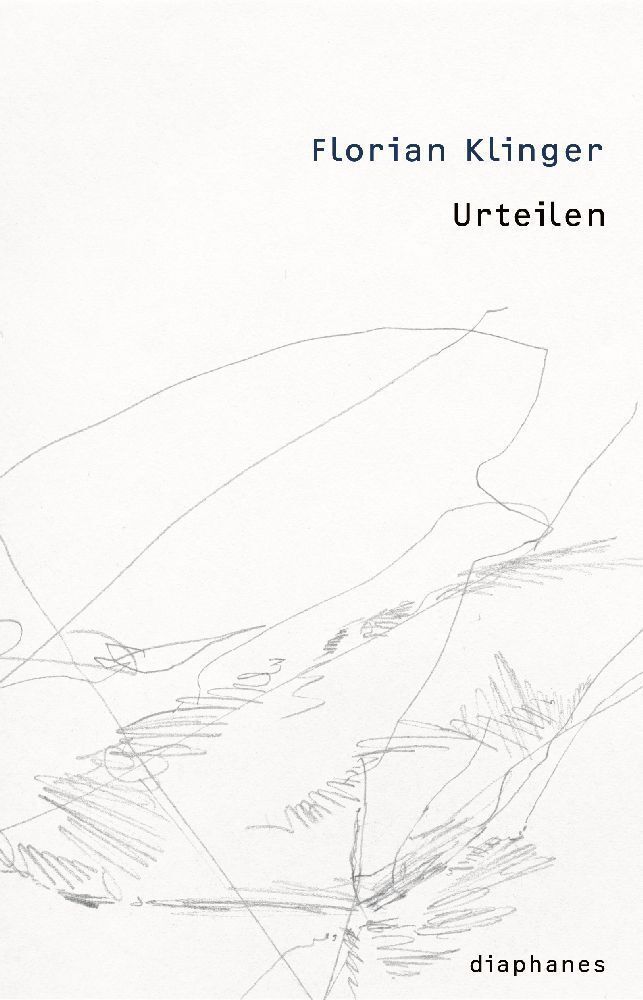 Cover: 9783037341704 | Urteilen | thesen | Florian Klinger | Taschenbuch | 676 S. | Deutsch