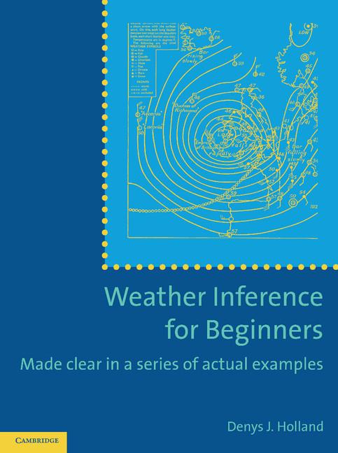 Cover: 9781107619494 | Weather Inference for Beginners | Denys J. Holland | Taschenbuch