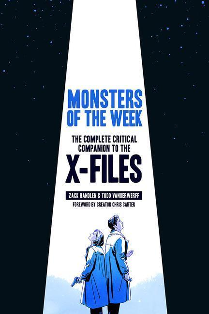 Cover: 9781419732478 | Monsters of the Week: The Complete Critical Companion to the X-Files