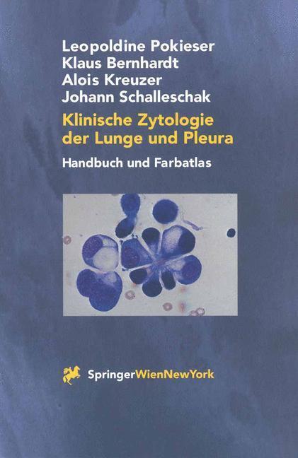 Cover: 9783709172537 | Klinische Zytologie der Lunge und Pleura | Handbuch und Farbatlas