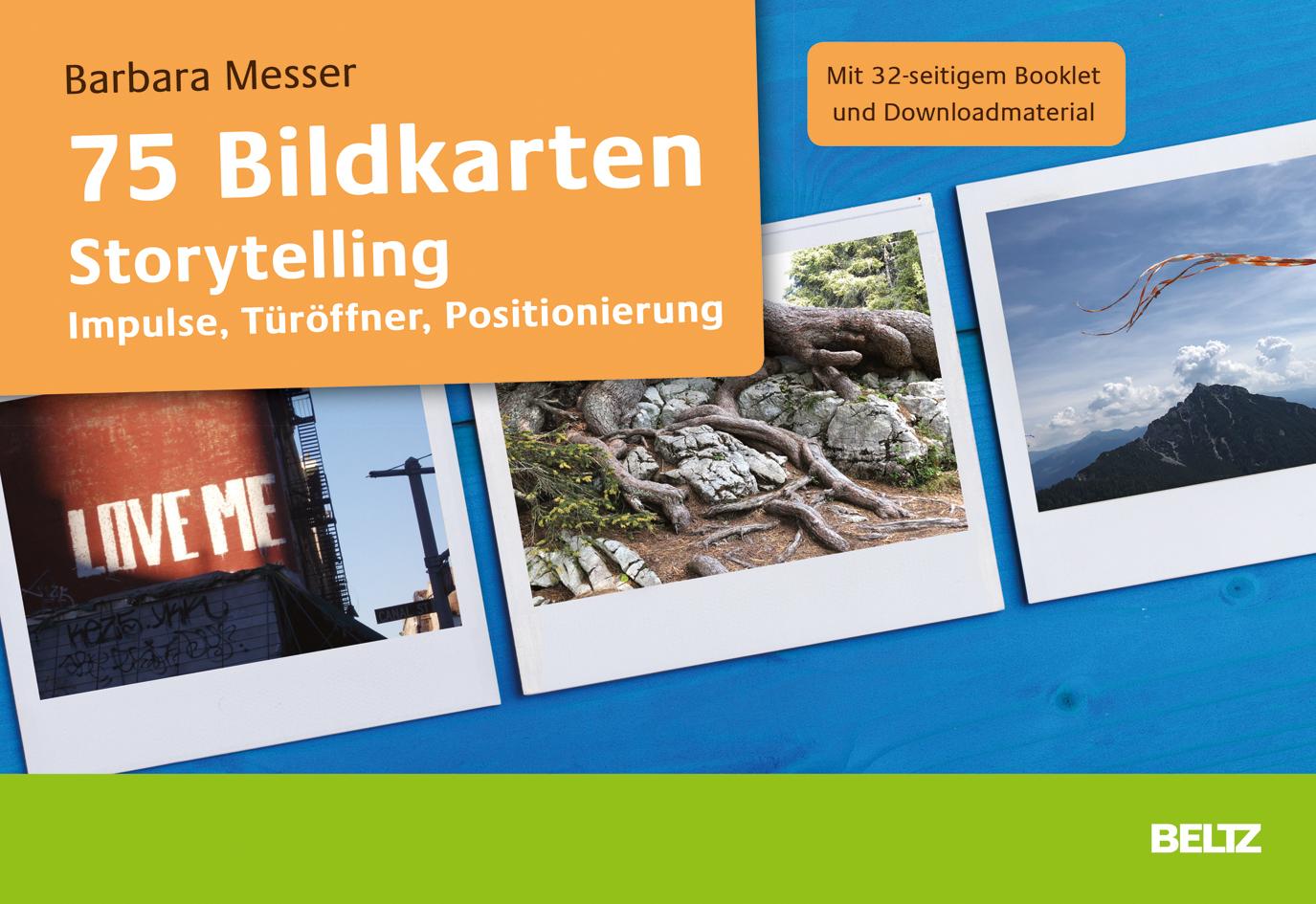 Cover: 4019172300074 | 75 Bildkarten Storytelling | Barbara Messer | Box | 75 S. | Deutsch