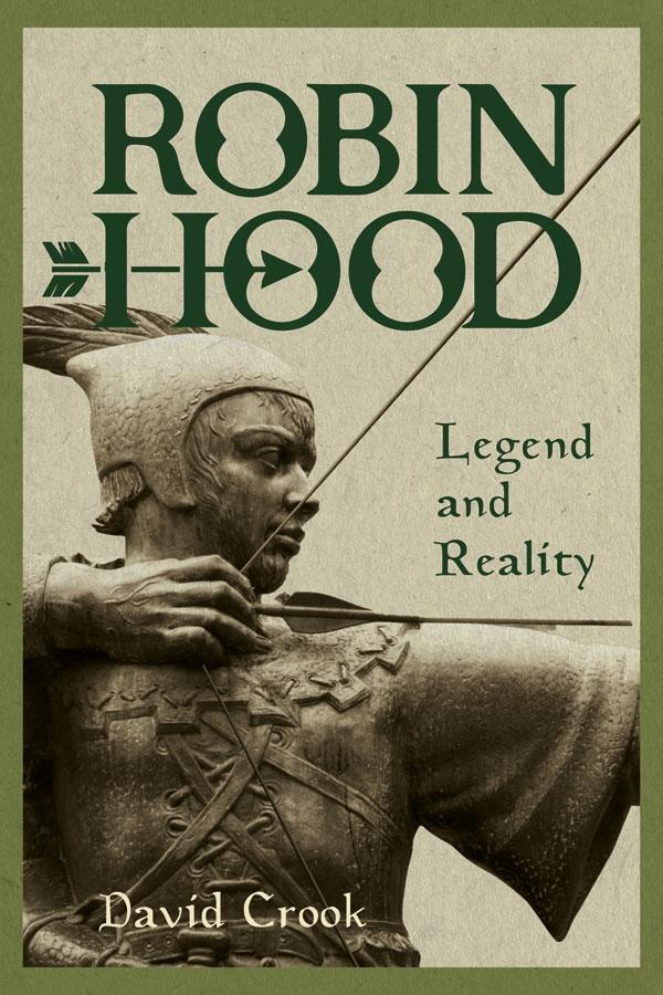Cover: 9781837650101 | Robin Hood: Legend and Reality | David Crook | Taschenbuch | Englisch