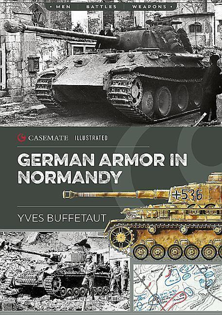 Cover: 9781612006437 | German Armor in Normandy | Yves Buffetaut | Taschenbuch | Englisch