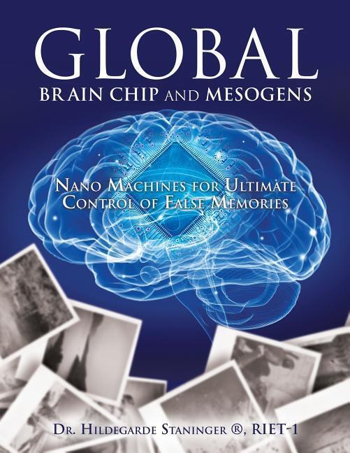 Cover: 9781498492003 | Global Brain Chip and Mesogens | Hildegarde Staninger Riet-1 | Buch