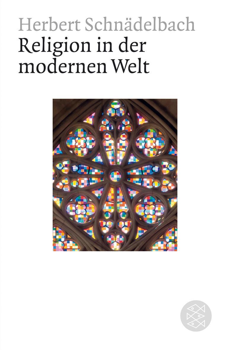Cover: 9783596183609 | Religion in der modernen Welt | Herbert Schnädelbach | Taschenbuch