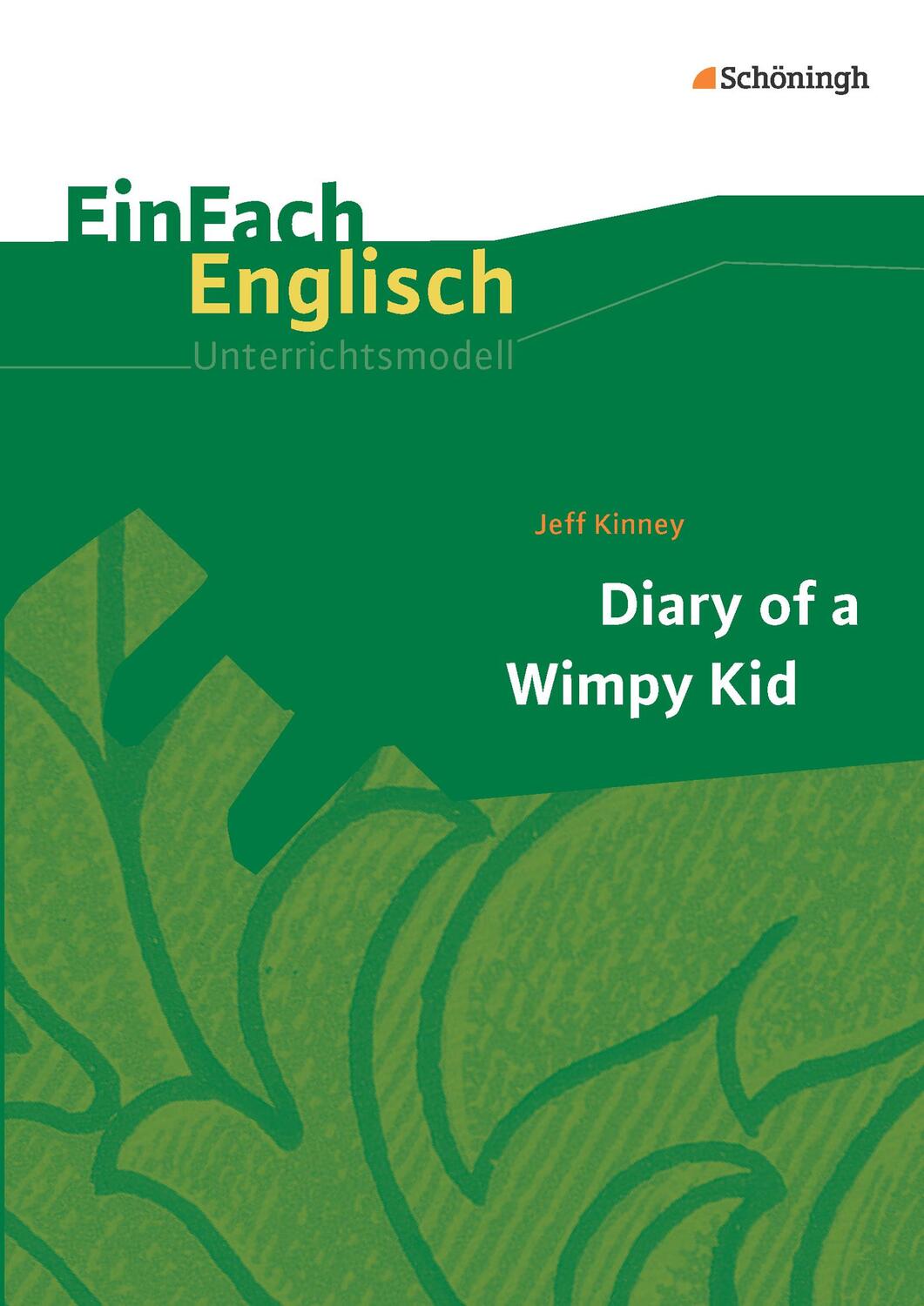 Cover: 9783140411660 | Diary of a Wimpy Kid. EinFach Englisch Unterrichtsmodelle | Buch