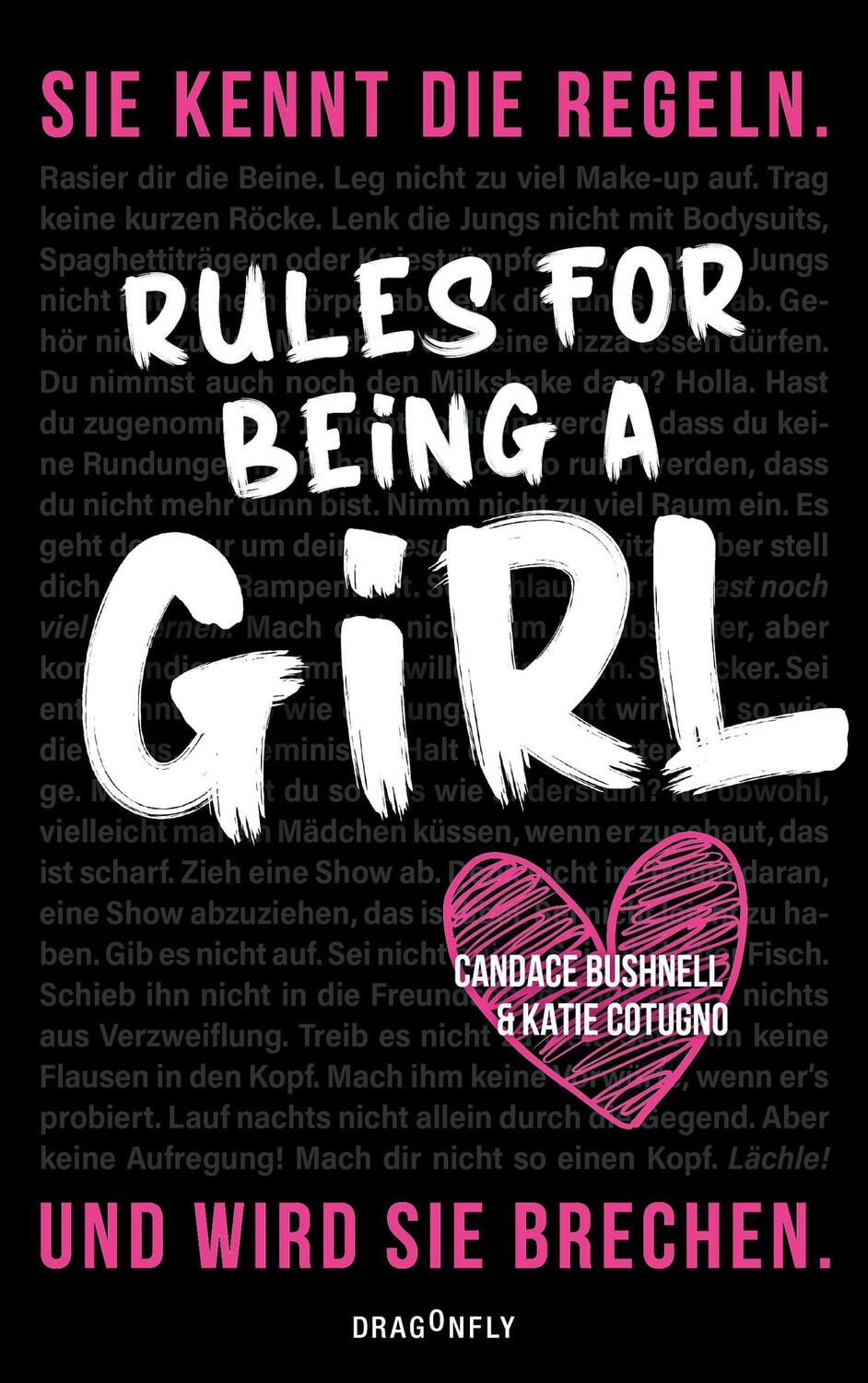 Cover: 9783748800422 | Rules For Being A Girl | Candace Bushnell (u. a.) | Taschenbuch | 2020