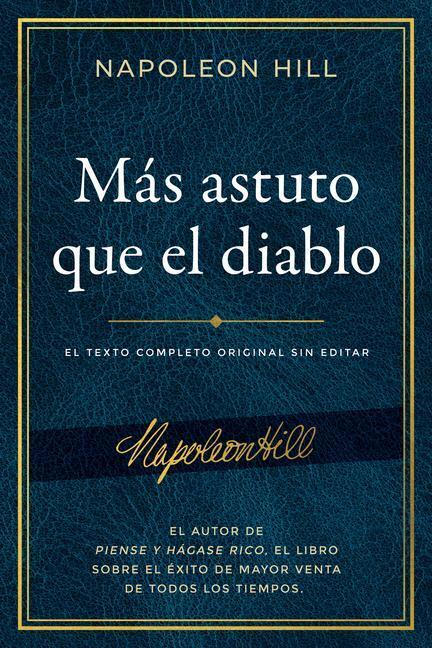 Cover: 9781640951877 | Más Astuto Que El Diablo (Outwitting the Devil): El Texto Completo...