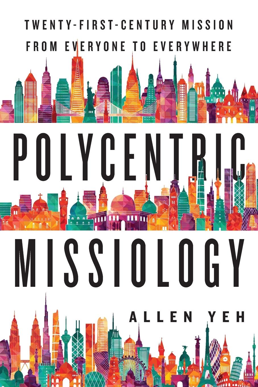 Cover: 9780830840922 | Polycentric Missiology | Allen Yeh | Taschenbuch | Englisch | 2016