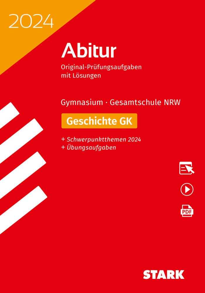 Cover: 9783849057473 | STARK Abiturprüfung NRW 2024 - Geschichte GK, m. 1 Buch, m. 1 Beilage