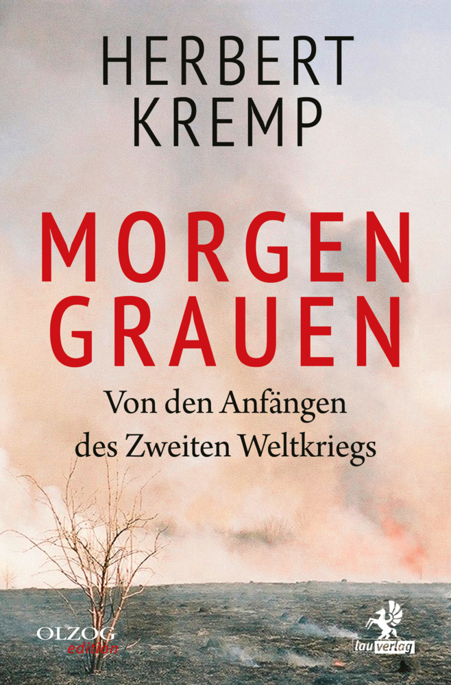Cover: 9783957682321 | Morgen Grauen | Von den Anfängen des Zweiten Weltkriegs | Kremp | Buch