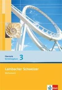 Cover: 9783127344097 | Lambacher Schweizer. Vertiefungskurs für die...